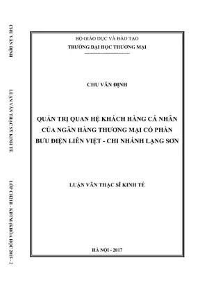 Quản trị quan hệ khách hàng cá nhân của ngân hàng thương mại cổ phần bưu điện liên việt chi nhánh lạng sơn
