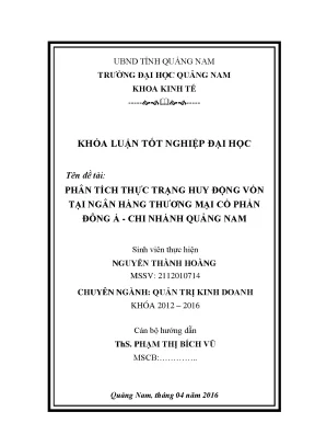 Phân tích thực trạng huy động vốn tại ngân hàng thương mại cổ phần đông á chi nhánh quảng nam