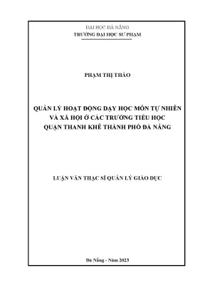 Quản lý hoạt động dạy học môn tự nhiên và xã hội ở các trường tiểu học quận thanh khê thành phố đà nẵng