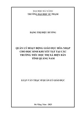 Quản lý hoạt động giáo dục hòa nhập cho học sinh khuyết tật tại các trường tiểu học thị xã điện bàn tỉnh quảng nam