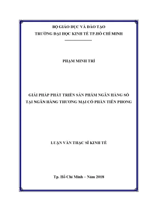 Giải pháp phát triển sản phẩm ngân hàng số tại ngân hàng thương mại cổ phần tiên phong