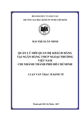 Quản lý mối quan hệ khách hàng tại ngân hàng tmcp ngoại thương việt nam chi nhánh thành phố hồ chí minh
