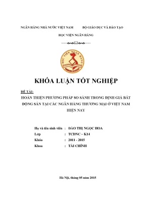 Hoàn thiện phương pháp so sánh trong định giá bất động sản tại các ngân hàng thương mại ở việt nam hiện nay
