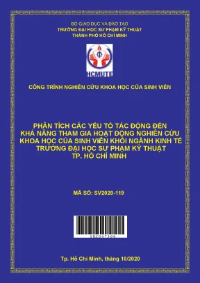 Đề tài phân tích các yếu tố tác động đến khả năng tham gia hoạt động nghiên cứu khoa học của sinh viên khối ngành kinh tế trường đại học sư phạm kỹ thuật tp hồ chí minh