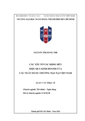 Các yếu tố tác động đến hiệu quả kinh doanh của các ngân hàng thương mại tại việt nam