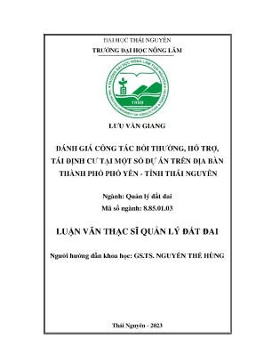 Đánh giá công tác bồi thường hỗ trợ tái định cư tại một số dự án trên địa bàn thị xã phổ yên tỉnh thái nguyên