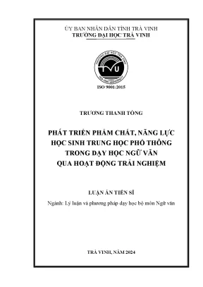 Phát triển phẩm chất năng lực học sinh trung học phổ thông trong dạy học ngữ văn qua hoạt động trải nghiệm