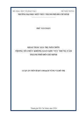 Khai thác giá trị nơi chốn trong tổ chức không gian khu vực trung tâm thành phố hồ chí minh