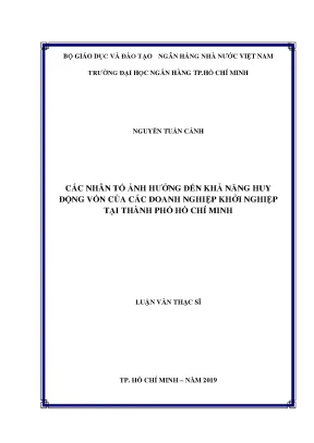 Các nhân tố ảnh hưởng đến khả năng huy động vốn của các doanh nghiệp khởi nghiệp tại thành phố hồ chí minh