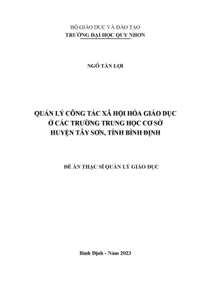 Quản lý công tác xã hội hóa giáo dục ở các trường trung học cơ sở huyện tây sơn tỉnh bình định