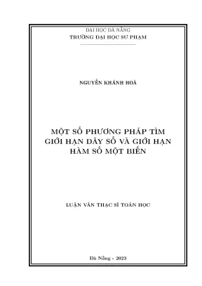Một số phương pháp tìm giới hạn dãy số và giới hạn hàm số một biến
