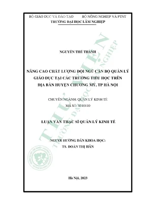 Nâng cao chất lượng đội ngũ cán bộ quản lý giáo dục tại các trường tiểu học trên địa bàn huyện chương mỹ tp hà nội