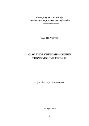 Luận văn thạc sĩ giao thoa coulomb hadron trong mô hình eikonal