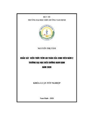Luận văn tốt nghiệp khảo sát kiến thức tiêm an toàn của sinh viên năm 2 trường đại học điều dưỡng nam định năm 2020