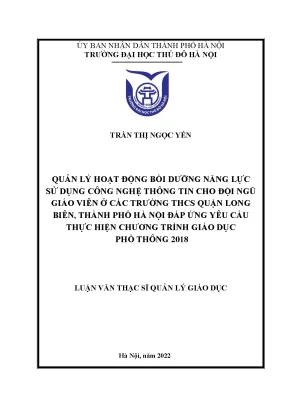 Quản lý hoạt động bồi dưỡng năng lực sử dụng công nghệ thông tin cho đội ngũ giáo viên ở các trường thcs quận long biên thành phố hà nội đáp ứng yêu cầu thực hiện chương trình giáo dục phổ thông 2018