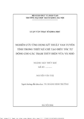 Nghiên ứu ứng dụng kỹ thuật van tuyến tính trong thiết kế hế tạo điều tố tự động ho á trạm thuỷ điện vừa và nhỏ