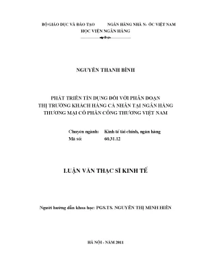 Phát triển tín dụng đối với phân đoạn thị trường khách hàng cá nhân tại ngân hàng thương mại công thương việt nam