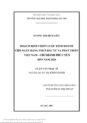 Hoạh định hiến lượ kinh doanh ho ngân hàng tmcp đầu tư và phát triển việt nam chi nhánh phú yên đến năm 2020