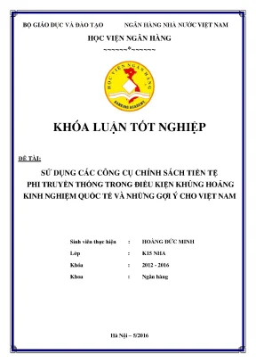 Sử dụng các công cụ chính sách tiền tệ phi truyền thống trong điều kiện khủng hoảng kinh nghiệm quốc tế và những gợi ý cho việt nam
