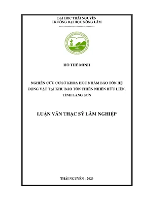 Nghiên cứu cơ sở khoa học phục vụ công tác bảo tồn hệ động vật tại khu bảo tồn thiên nhiên hữu liên tỉnh lạng sơn