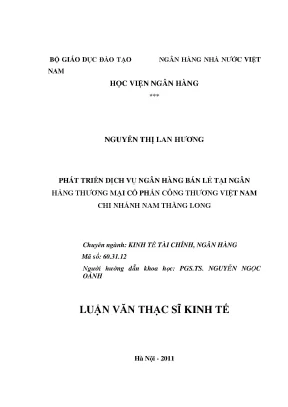 Phát triển dịch vụ ngân hàng bán lẻ tại ngân hàng thương mại cổ phần công thương việt nam chi nhánh nam thăng long