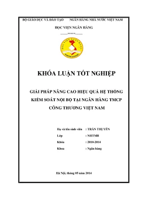 Giải pháp nâng cao hiệu quả của hệ thống kiểm soát nội bộ tại ngân hàng tmcp công thương việt nam