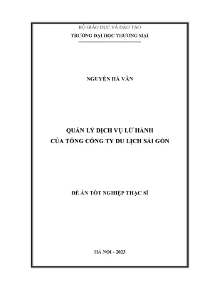 Quản lý dịch vụ lữ hành của tổng công ty du lịch sài gòn đề án tốt nghiệp thạc sĩ