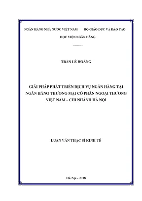 Giái pháp phát triển dịch vụ ngân hàng tại ngân hàng thương mại cổ phần ngoại thương việt nam chi nhánh hà nội