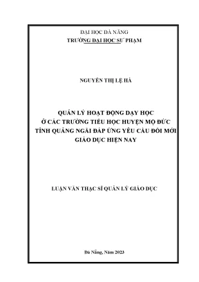Quản lý hoạt động dạy học ở các trường tiểu học huyện mộ đức tỉnh quảng ngãi đáp ứng yêu cầu đổi mới giáo dục hiện nay