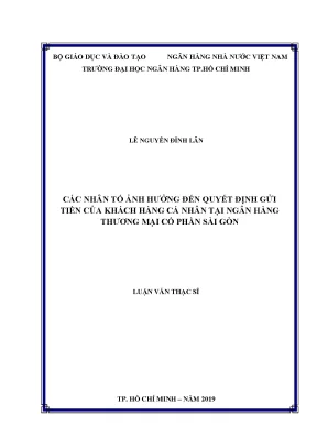 Các nhân tố ảnh hưởng đến quyết định gửi tiền của khách hàng cá nhân tại ngân hàng thương mại cổ phần sài gòn