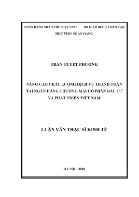 Nâng cao chất lượng dịch vụ thanh toán tại ngân hàng thương mại cổ phần đầu tư và phát triển việt nam