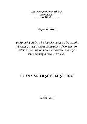 Pháp luật quốc tế và pháp luật nước ngoài về giải quyết tranh chấp dân sự có yếu tố nước ngoài
