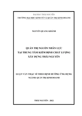 Quản trị nguồn nhân lực tại trung tâm kiểm định chất lượng xây dựng thái nguyên