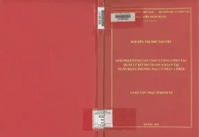 Giải pháp nâng cao chất lượng công tác quản lý rủi ro thanh khoản tại ngân hàng thương mại cổ phần á châu