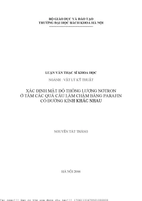 Xá định mật độ thông lượng nơtron ở tâm á quả ầu làm hậm bằng parafin ó đường kính khá nhau