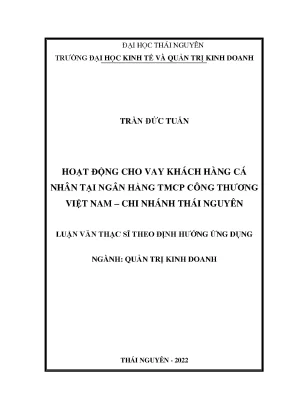 Hoạt động cho vay khách hàng cá nhân tại ngân hàng tmcp công thương việt nam chi nhánh thái nguyên