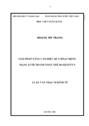 Giải pháp nâng cao hiệu quả hoạt động mạng lưới thanh toán thẻ banknetvn