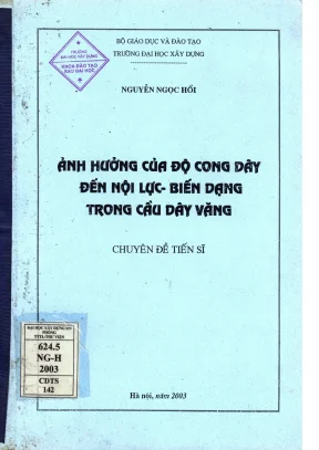 Ảnh hưởng của độ cong dây đến nội lực biến dạng trong cầu dây văng