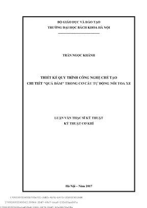 Thiết kế quy trình ông nghệ hế tạo hi tiết quả đấm trong ơ ấu tự động nối toa xe