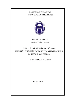 Pháp luật về kỷ luật lao động và thực tiễn thực hiện tại công ty cổ phần xây dựng và thương mại teccom