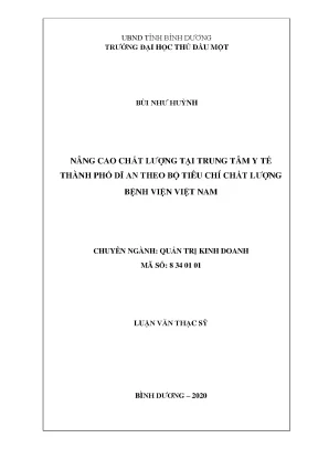 Luận văn thạc sĩ quản trị kinh doanh nâng cao chất lượng tại trung tâm y tế thành phố dĩ an theo bộ tiêu chí chất lượng bệnh viện việt nam