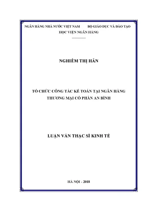 Tổ chức công tác kế toán tại ngân hàng thương mại cổ phần an bình luận văn thạc sỹ kinh tế