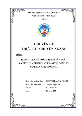 Hoàn thiện kế toán chi phí sản xuất và tính giá thành sản phẩm tại công ty cổ phần nhk toàn cầu