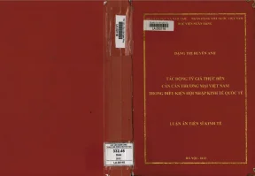 Tác động tỷ giá thực đến cán cân thương mại việt nam trong điều kiện hội nhập kinh tế quốc tế