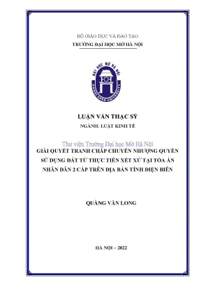 Giải quyết tranh chấp chuyển nhượng quyền sử dụng đất từ thực tiễn xét xử tại tòa án nhân dân hai cấp trên địa bàn tỉnh điện biên