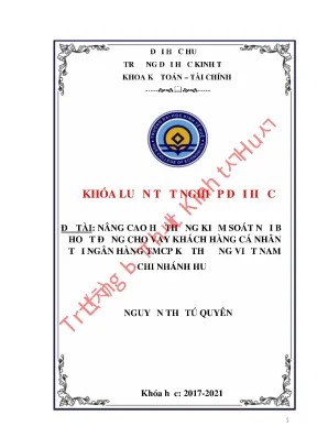 Luận văn thạc sĩ hoàn thiện hệ thống ksnb hoạt động cho vay khcn tại ngân hàng tmcp kỹ thương việt nam chi nhánh huế