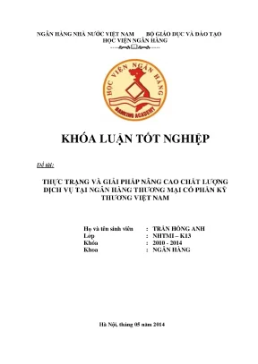 Thực trạng và giải pháp nâng cao chất lượng dịch vụ tại ngân hàng thương mại cổ phần kỹ thương việt nam