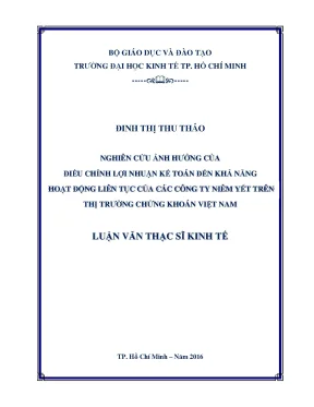 Nghiên cứu ảnh hưởng của điều chỉnh lợi nhuận kế toán đến khả năng hoạt động liên tục của các công ty niêm yết trên thị trường chứng khoán việt nam
