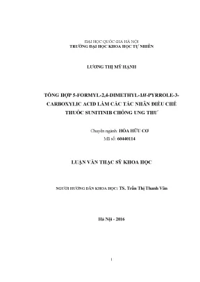 Luận văn thạc sĩ tổng hợp 5 formyl 2 4 dimethyl 1h pyrrole 3 carboxylic acid làm các tác nhân điều chế thuốc sunitinib chống ung thư