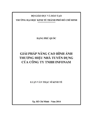 Luận văn thạc sĩ giải pháp nâng cao hình ảnh thương hiệu nhà tuyển dụng của công ty trách nhiệm hữu hạn infonam